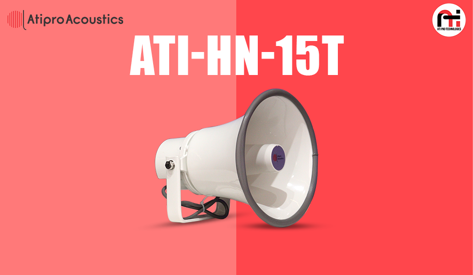 Horn Loudspeaker Model - ATI-HN-15T