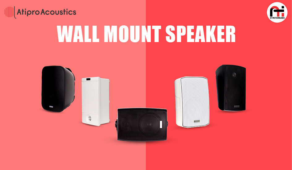 Top 7 Wall Mount Speakers